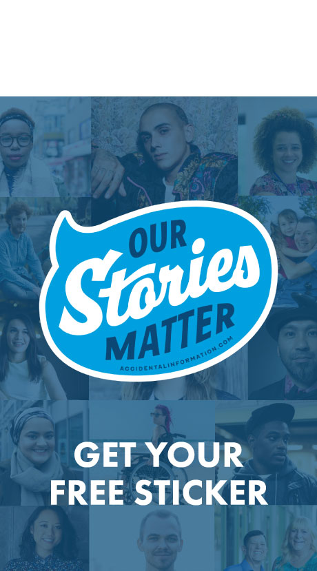 Our Stories Matter Sticker